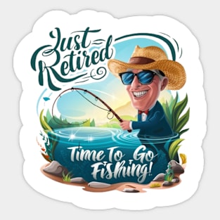 Funny Retirement Design - Just Retired Sticker